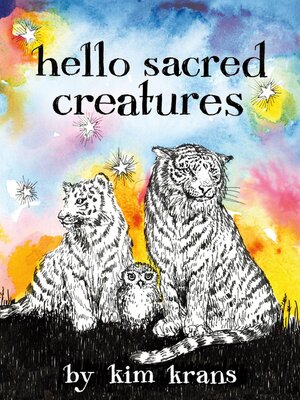 cover image of Hello Sacred Creatures